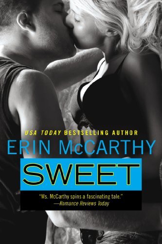 Cover for Erin Mccarthy · Sweet (True Believers) (Paperback Bog) [Reprint edition] (2014)