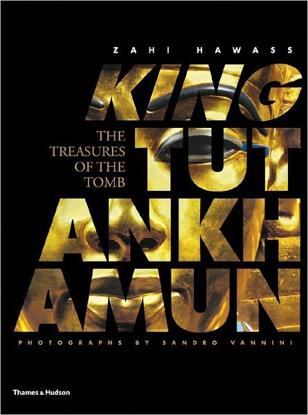Cover for Zahi Hawass · King Tutankhamun: The Treasures of the Tomb (Hardcover bog) (2007)