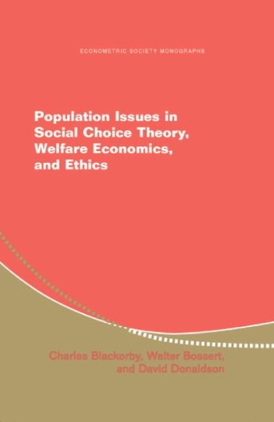 Cover for Blackorby, Charles (University of Warwick) · Population Issues in Social Choice Theory, Welfare Economics, and Ethics - Econometric Society Monographs (Innbunden bok) (2005)