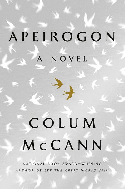 Cover for Colum McCann · Apeirogon: A Novel (Bog)