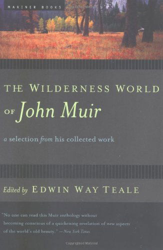 Cover for John Muir · Wilderness World of John Muir (Paperback Book) [1st Mariner Books Ed edition] (2001)