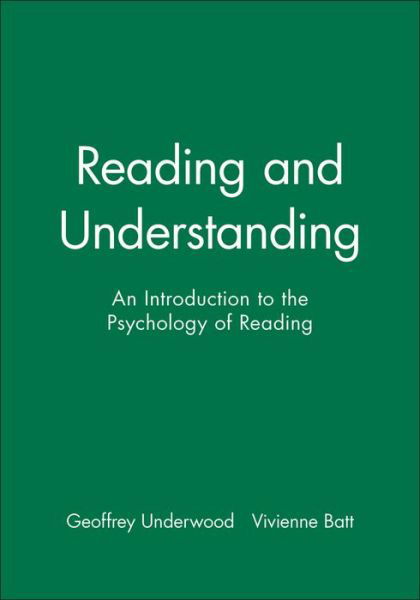 Cover for Geoffrey Underwood · Reading and Understanding: An Introduction to the Psychology of Reading (Paperback Bog) (1996)