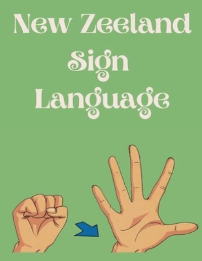 Cover for Cristie Publishing · New Zeeland Sign Language (Book) (2022)