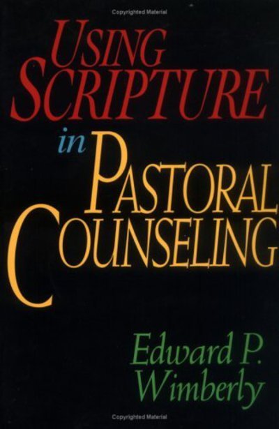 Cover for Edward P. Wimberly · Using Scripture in Pastoral Counseling (Paperback Book) (1994)
