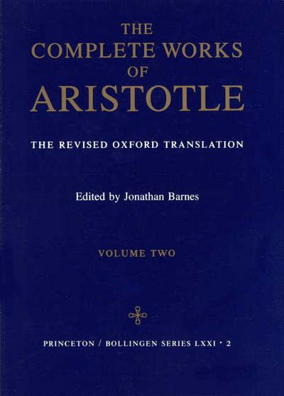 Cover for Aristotle · The Complete Works of Aristotle, Volume Two: The Revised Oxford Translation - Bollingen Series (Innbunden bok) [Revised edition] (1984)
