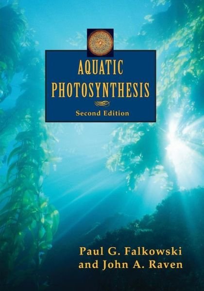 Cover for Paul G. Falkowski · Aquatic Photosynthesis: Second Edition (Taschenbuch) [2 Revised edition] (2007)