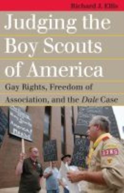 Cover for Richard J. Ellis · Judging the Boy Scouts of America: Gay Rights, Freedom of Association, and the Dale Case - Landmark Law Cases and American Society (Paperback Book) (2014)