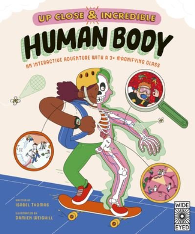 Cover for Isabel Thomas · Up Close and Incredible : Human Body (Bok) (2024)