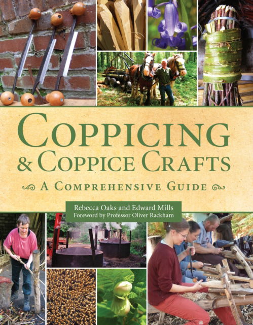 Cover for Edward Mills · Coppicing and Coppice Crafts: A Comprehensive Guide (Paperback Bog) (2023)