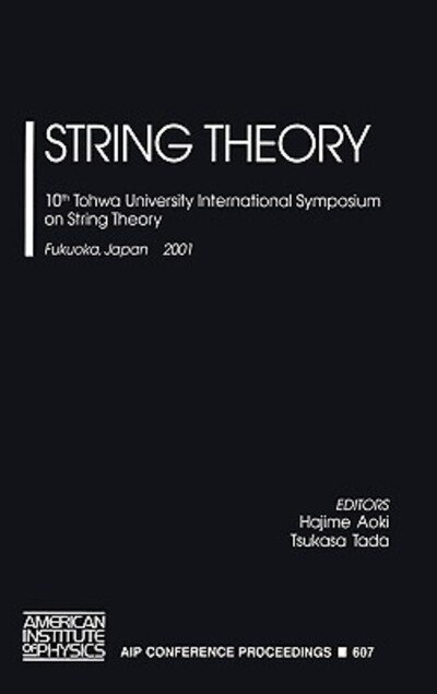 Cover for H Aoki · String Theory (Inbunden Bok) (2002)
