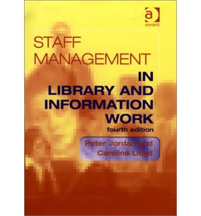 Cover for Peter Jordan · Staff Management in Library and Information Work (Hardcover Book) (2002)