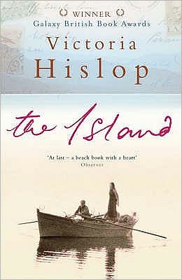 The Island: The million-copy Number One bestseller 'A moving and absorbing holiday read' - Victoria Hislop - Bücher - Headline Publishing Group - 9780755309511 - 10. April 2006