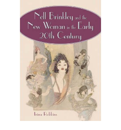 Cover for Trina Robbins · Nell Brinkley and the New Woman in the Early 20th Century (Paperback Book) (2001)