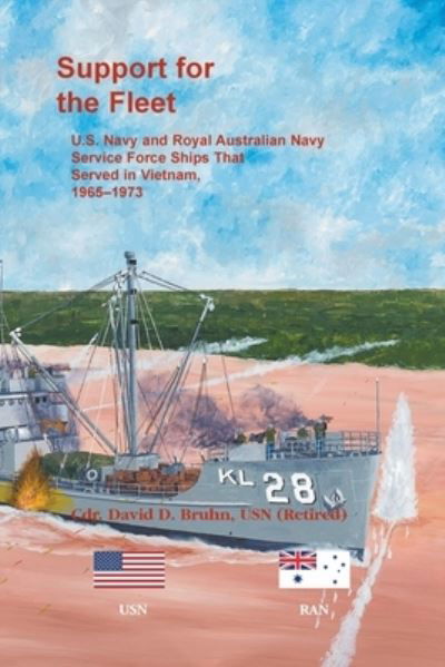 Support for the Fleet - David Bruhn - Książki - Heritage Books - 9780788459511 - 18 listopada 2021