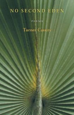 Cover for Turner Cassity · No Second Eden: Poems (Taschenbuch) (2002)