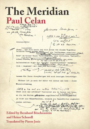 Cover for Paul Celan · The Meridian: Final Version-Drafts-Materials - Meridian: Crossing Aesthetics (Hardcover Book) (2011)