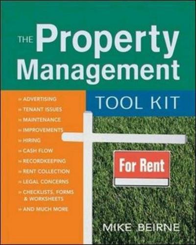 The Property Management Toolkit - Mike Beirne - Livros - Amacom - 9780814473511 - 1 de agosto de 2006