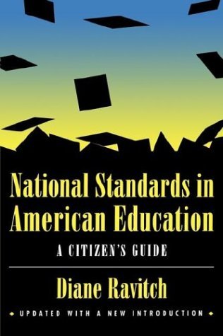 Cover for Diane Ravitch · National Standards in American Education: A Citizen's Guide (Paperback Bog) [New edition] (1996)