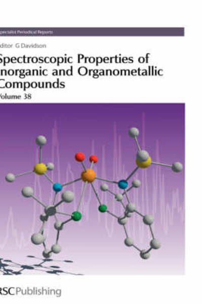 Cover for Royal Society of Chemistry · Spectroscopic Properties of Inorganic and Organometallic Compounds: Volume 38 - Specialist Periodical Reports (Hardcover Book) (2006)
