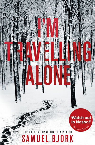 Cover for Samuel Bjork · I'm Travelling Alone: (Munch and Kruger Book 1) - Munch and Kruger (Paperback Book) (2015)