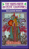 Cover for W. Y. Evans-Wentz · The Fairy Faith in Celtic Countries (Paperback Book) [Facsimile edition] (1977)