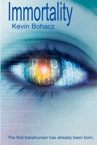 Kevin Bohacz · Immortality (Paperback Book) [3rd edition] (2007)