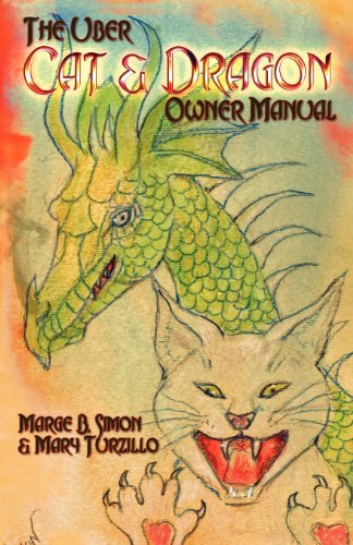 Cover for Mary Turzillo · The Uber Cat &amp; Dragon Owner's Manual (Paperback Book) [1st Printing edition] (2012)