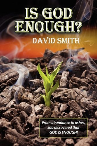 Cover for David Smith · Is God Enough? (Paperback Book) (2010)