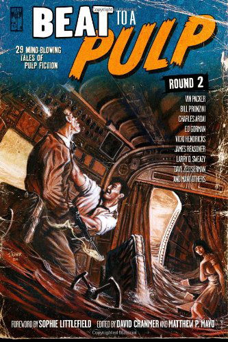 Cover for David Cranmer · Beat to a Pulp: Round Two (Paperback Book) (2012)