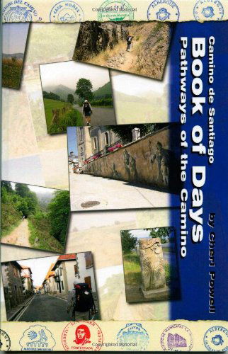 Cover for Cheri Powell · Camino De Santiago Book of Days Pathways of the Camino (Paperback Book) (2011)