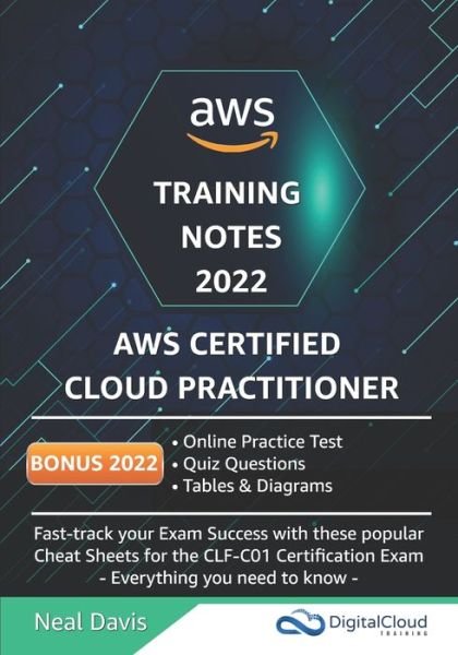 Cover for Neal Davis · AWS Certified Cloud Practitioner Training Notes 2019 (Paperback Book) (2019)
