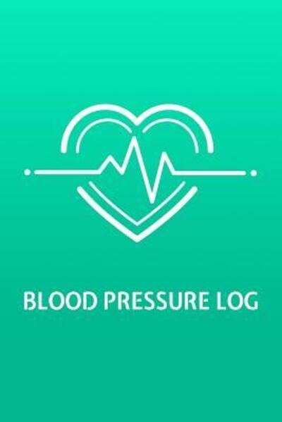 Cover for Medical Log Books · Blood Pressure Log (Paperback Book) (2019)