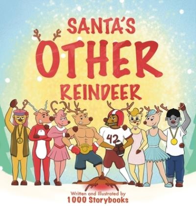 Cover for Storybooks · Santa's OTHER Reindeer (Hardcover Book) (2021)