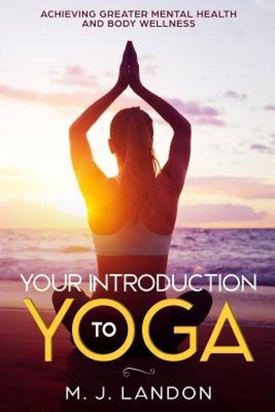 Cover for M J Landon · Your Introduction to Yoga (Paperback Book) (2019)