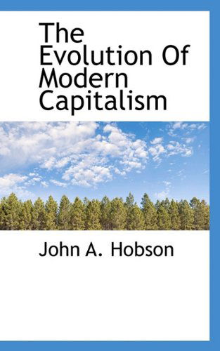 Cover for John A. Hobson · The Evolution of Modern Capitalism (Paperback Book) (2009)