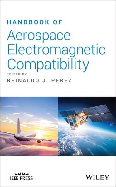 Cover for RJ Perez · Handbook of Aerospace Electromagnetic Compatibility (Hardcover Book) (2019)