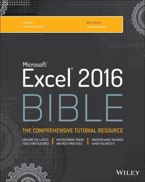 Cover for Walkenbach, John (J-Walk and Associates, Inc., San Diego, CA) · Excel 2016 Bible - Bible (Pocketbok) (2015)
