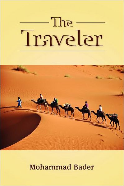 Cover for Mohammad Bader · The Traveler (Paperback Book) (2011)