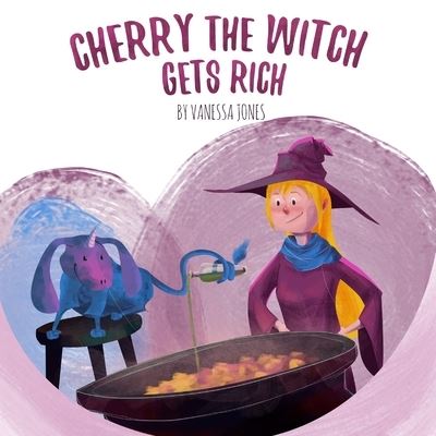 Cherry the Witch Gets Rich - Vanessa Jones - Kirjat - Lulu Press, Inc. - 9781291518511 - tiistai 8. kesäkuuta 2021