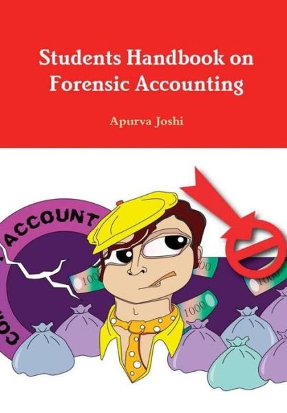 Cover for Apurva Joshi · Students Handbook on Forensic Accounting - Third Edition (Gebundenes Buch) (2017)