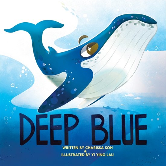 Deep Blue - Charissa Soh - Livros - Austin Macauley Publishers - 9781398497511 - 26 de abril de 2024