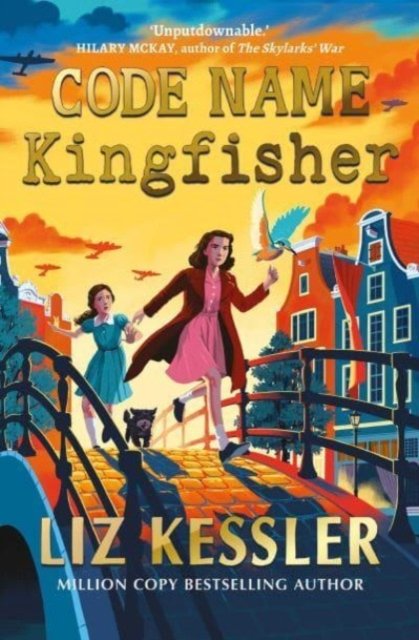 Cover for Liz Kessler · Code Name Kingfisher (Pocketbok) (2024)