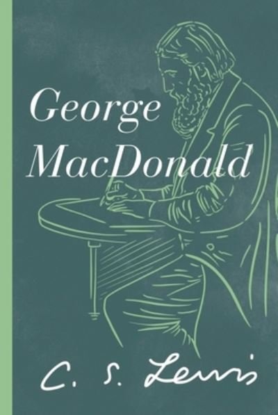 Cover for C. S. Lewis · George MacDonald (Paperback Book) (2022)