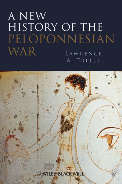 Cover for LA Tritle · A New History of the Peloponnesian War (Paperback Book) (2009)