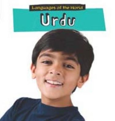 Urdu - Lucia Raatma - Books -  - 9781406224511 - July 6, 2011