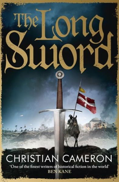 Cover for Christian Cameron · The Long Sword - Chivalry (Pocketbok) (2015)