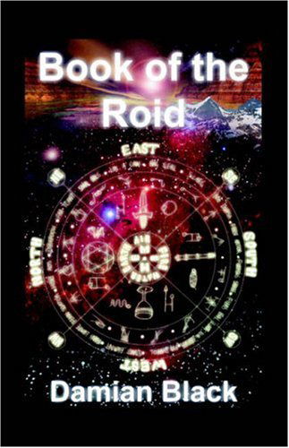 Book of the Roid - Damian Black - Livros - Trafford Publishing - 9781412078511 - 6 de abril de 2006