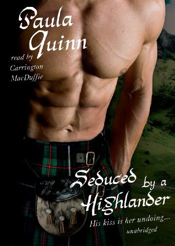 Cover for Paula Quinn · Seduced by a Highlander (The Children of the Mist, Book 2) (Library Edition) (The Children of the Mist Series) (Audiobook (CD)) [Library, Unabridged Library edition] (2010)