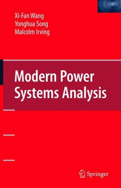 Cover for Xi-fan Wang · Modern Power Systems Analysis (Taschenbuch) (2011)