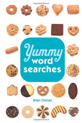 Cover for Brian Cimmet · Yummy Word Searches (Spiral Book) [Csm Spi edition] (2013)